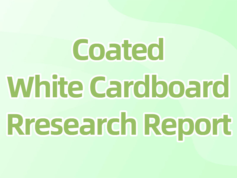 Research Report on the Reuse of Coated White Cardboard