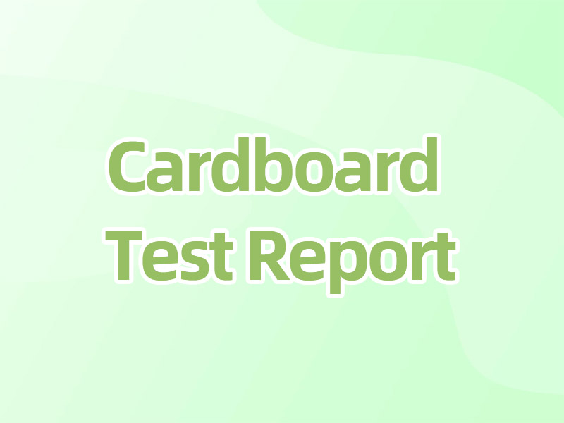 Cardboard Test Report